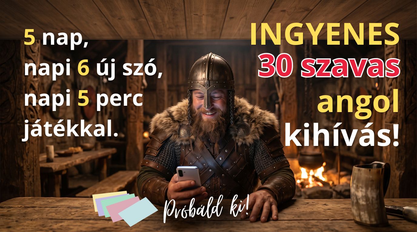 Viking a lakomaasztalnál telefonnal: 5 nap, napi 6 új szó, napi 5 perc játékkal – ingyenes 30 szavas angol kihívás